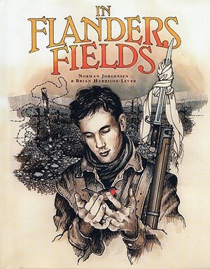In Flanders Fields by Norman Jorgensen