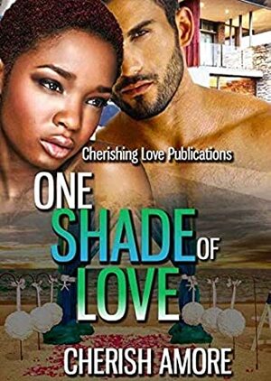 One Shade of Love by Cherish Amore