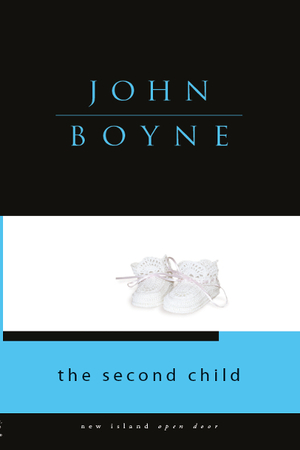 The Second Child by John Boyne