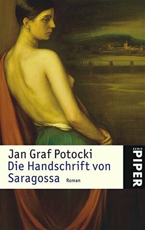 Die Handschrift Von Saragossa by Manfred Zander, Jan Potocki