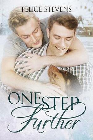 One Step Further by Felice Stevens