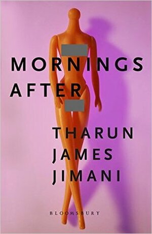 Mornings After by Tharun James Jimani