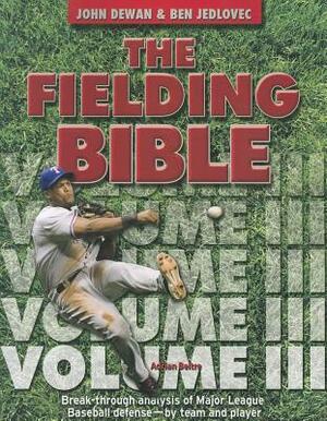 The Fielding Bible, Volume III by John Dewan