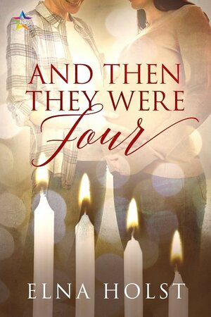 And Then They Were Four by Elna Holst
