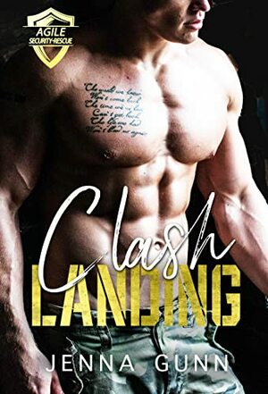 Clash Landing by Jenna Gunn