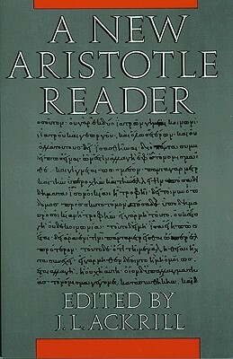 A New Aristotle Reader by 