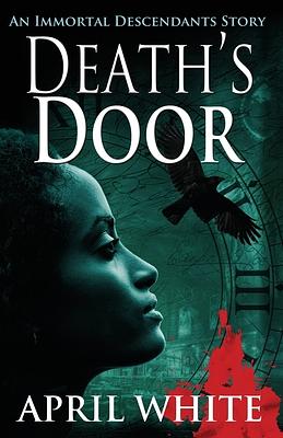 Death's Door by April White