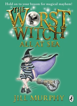 The Worst Witch All at Sea by Jill Murphy