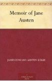 A Memoir of Jane Austen by J.E. Austen Leigh