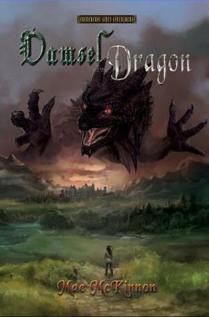 The Damsel and the Dragon by Ashley Lachance, Mae McKinnon