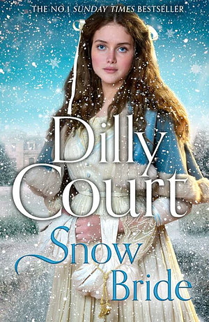 Snow Bride by Dilly Court