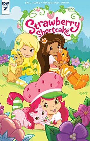 Strawberry Shortcake (2016-) #7 by Valentina Pinto, Georgia Ball, Tina Francisco