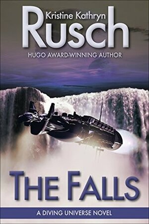 The Falls by Kristine Kathryn Rusch