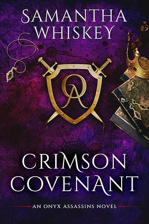 Crimson Covenant by Samantha Whiskey