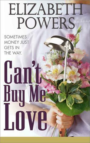 Can't Buy Me Love by Elizabeth Powers