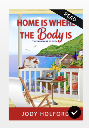 Home is Where the Body Is by Jody Holford