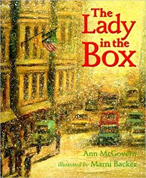 The Lady in the Box by Marni Backer, Ann McGovern
