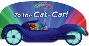 To the Cat-Car! by 