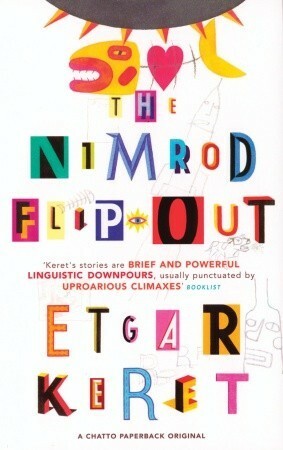 The Nimrod Flip-Out by Etgar Keret