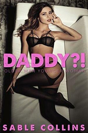 Daddy?! by Sable Collins