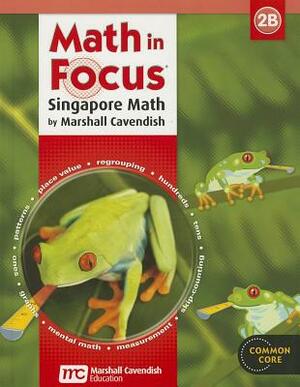 Student Edition Grade 2: Book B 2013 by Marshall Cavendish