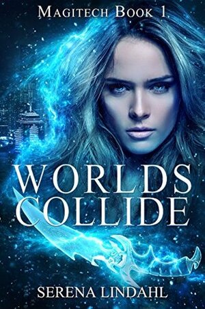 Worlds Collide by Serena Lindahl