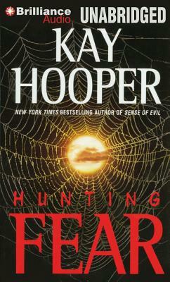 Hunting Fear by Kay Hooper