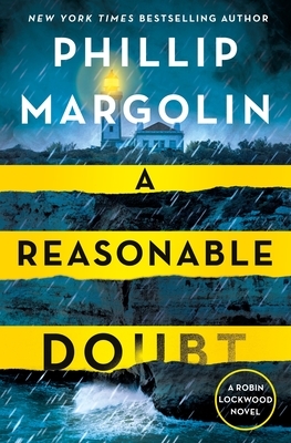 A Reasonable Doubt by Phillip Margolin