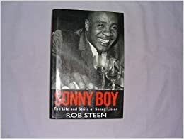 Sonny Boy: Life and Strife of Sonny Liston by Robert Steen