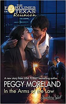 In The Arms Of The Law by Peggy Moreland