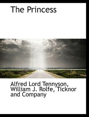 The Princess by Alfred Tennyson