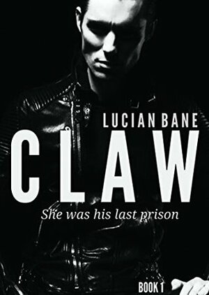 Claw 1 by Lucian Bane