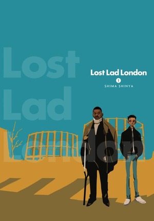 Lost Lad London, Vol. 1 by Shima Shinya