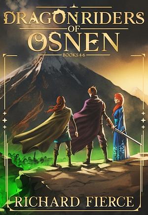 Dragon riders of Osnen 4-6 by Richard Fierce