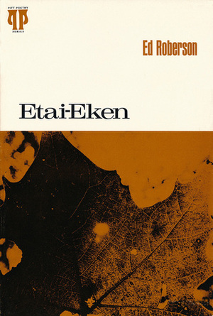 Etai-Eken by Ed Roberson