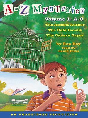 A to Z Mysteries Books A-C by David Pittu, Ron Roy