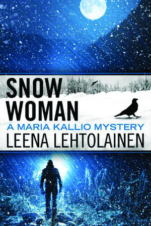 Snow Woman by Leena Lehtolainen, Owen F. Witesman