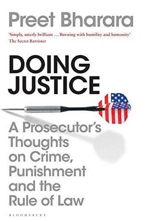 Doing Justice by Preet Bharara