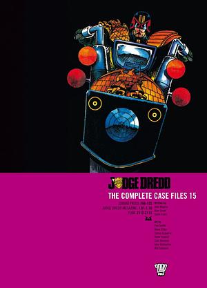 Judge Dredd: The Complete Case Files 15 by John Wagner, Alan Grant, Garth Ennis