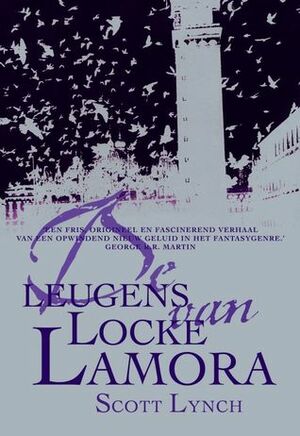 De leugens van Locke Lamora by Scott Lynch
