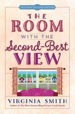 The Room with the Second-Best View, Volume 3 by Virginia Smith
