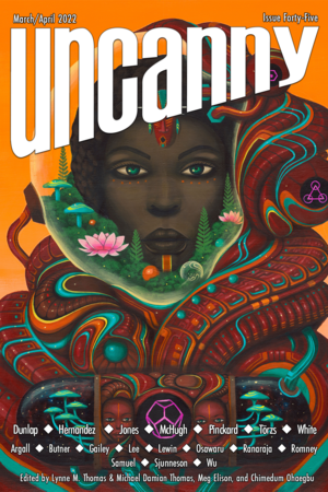 Uncanny Magazine Issue 45 by Michael Damian Thomas, Lynne M. Thomas