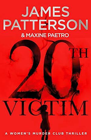 The 20th Victim by Maxine Paetro, James Patterson