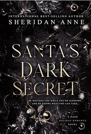 Santa's Dark Secret by Sheridan Anne