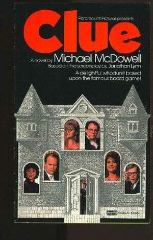 Clue by Michael McDowell