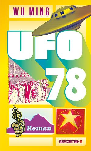 Ufo 78 by Wu Ming