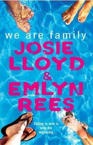 We Are Family by Emlyn Rees, Josie Lloyd