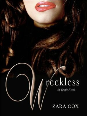 Wreckless by Zara Cox