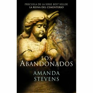 Los Abandonados by Amanda Stevens