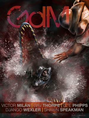 Grimdark Magazine Issue #7 by Gav Thorpe, Shawn Speakman, Mike Myers, Django Wexler, Victor Milán, Matthew Cropley, Adrian Collins, C.T. Phipps